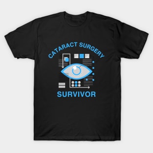 Cataract Surgery Survivor T-Shirt